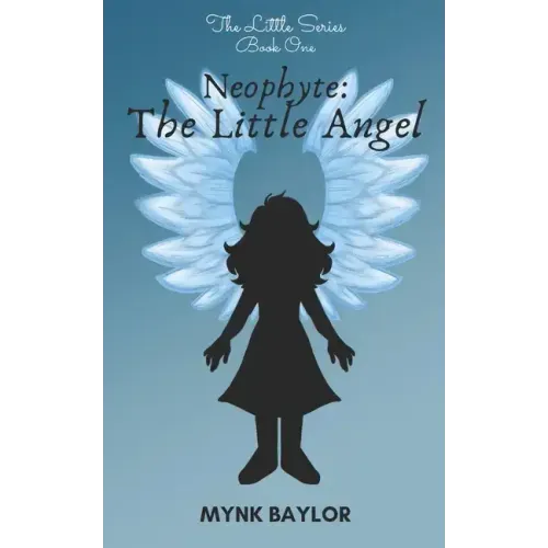 Neophyte: The Little Angel