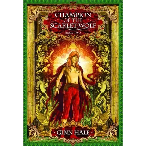 Champion of the Scarlet Wolf Book Two