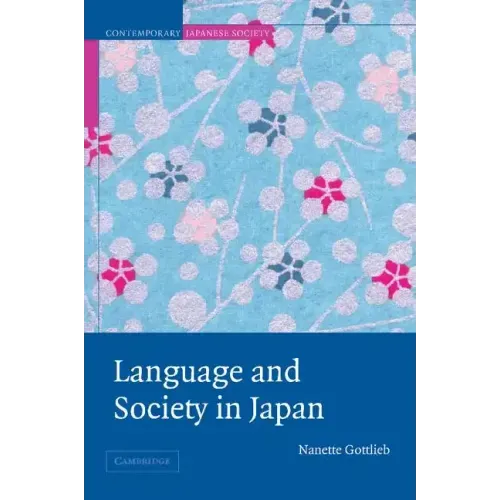 Language and Society in Japan