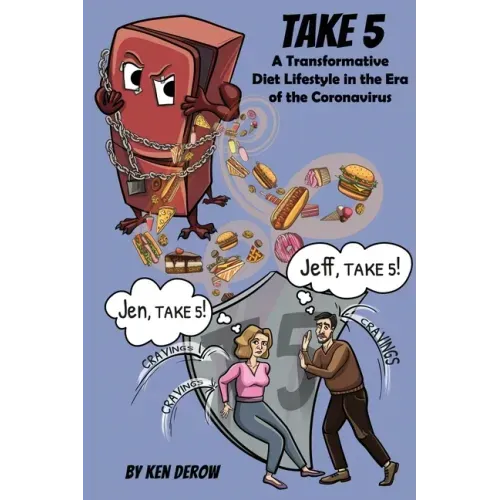 Take 5: A Transformative Diet Lifestyle in the Era of the Coronavirus