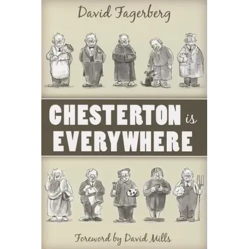 Chesterton Is Everywhere