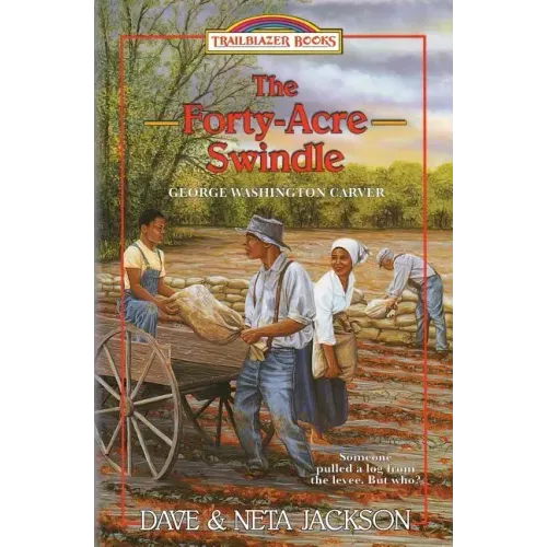 The Forty-Acre Swindle: Introducing George Washington Carver