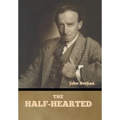 The Half-Hearted