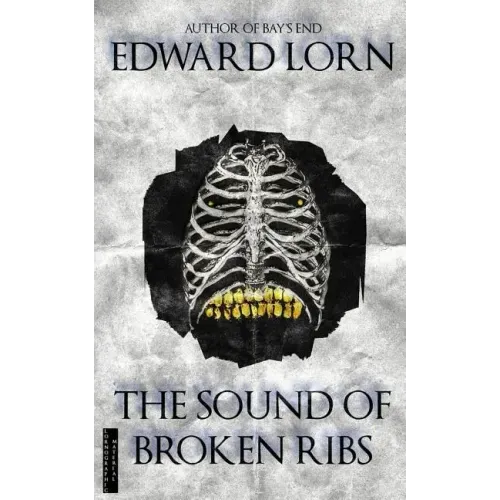 The Sound of Broken Ribs