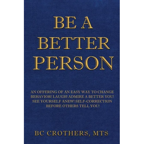 Be A Better Person