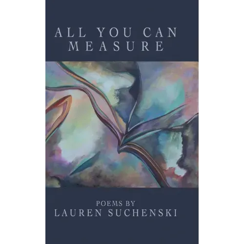 All You Can Measure