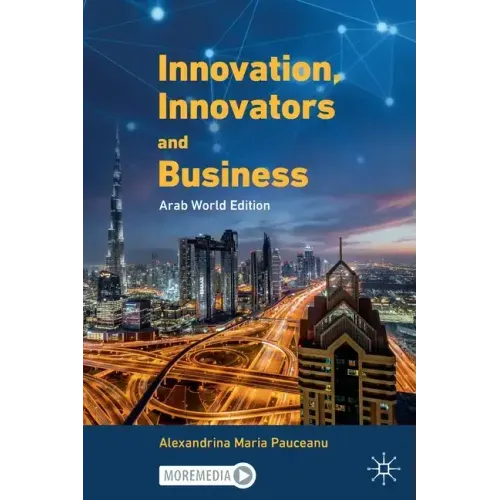 Innovation, Innovators and Business: Arab World Edition
