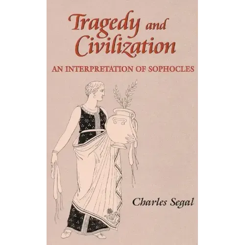 Tragedy and Civilization