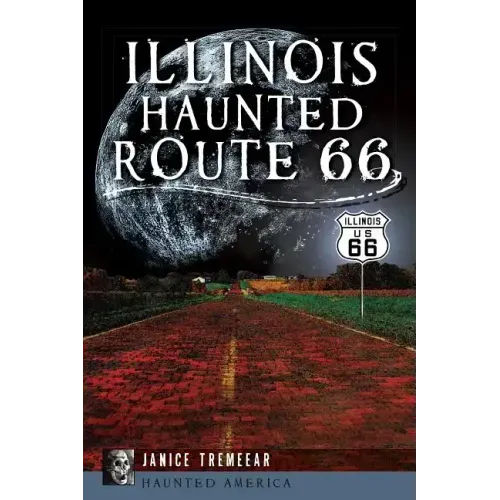 Illinois' Haunted Route 66