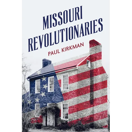 Missouri Revolutionaries