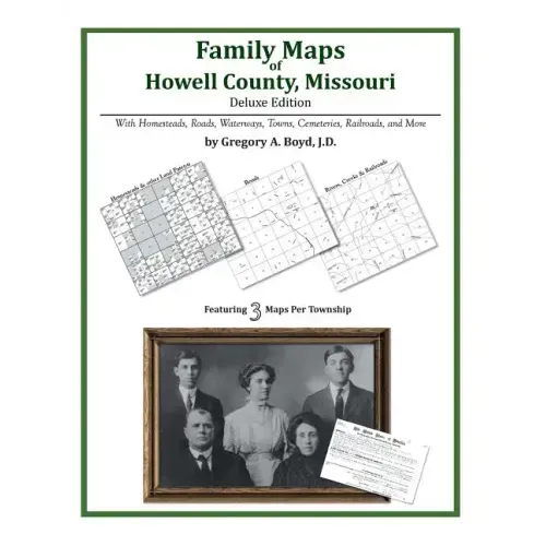 Family Maps of Howell County, Missouri
