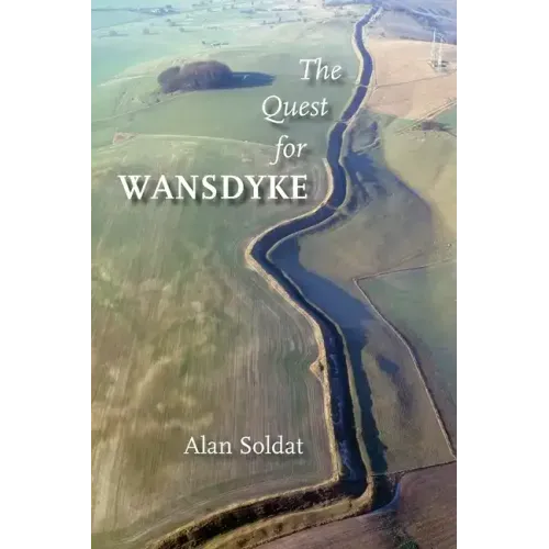 The Quest for Wansdyke