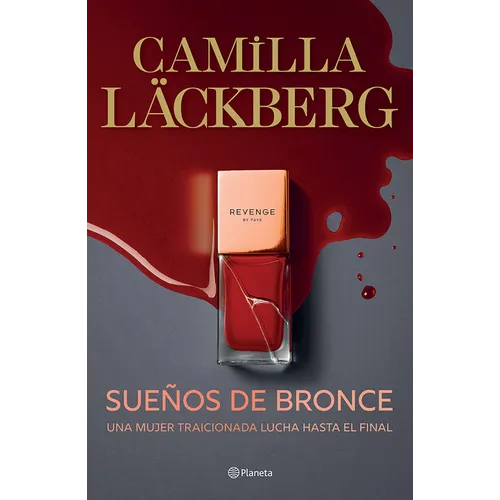 Sueños de Bronce: Una Mujer Traicionada Lucha Hasta El Final / Dreams of Bronze