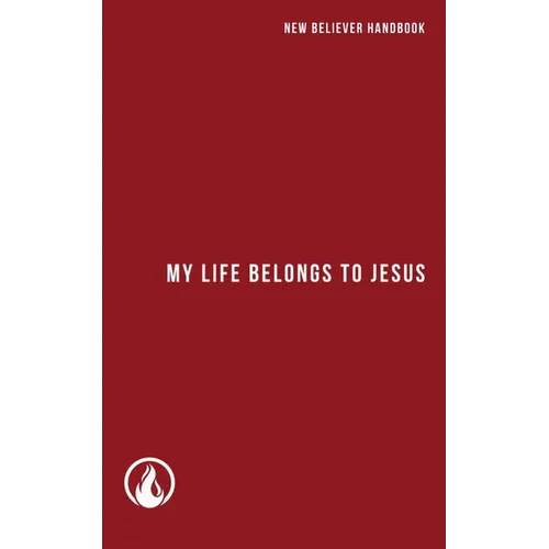 My Life Belongs to Jesus