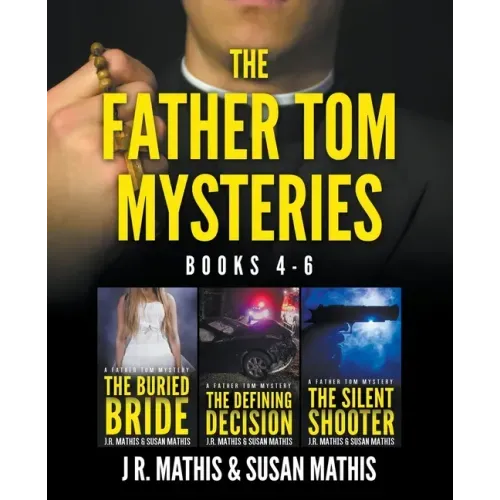 The Father Tom Mysteries: Books 4-6