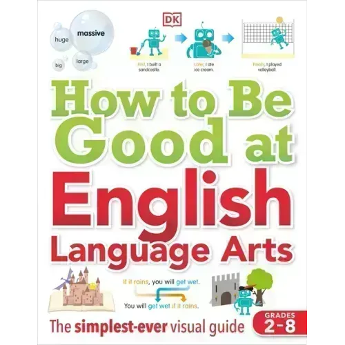 How to Be Good at English Language Arts: The Simplest-Ever Visual Guide