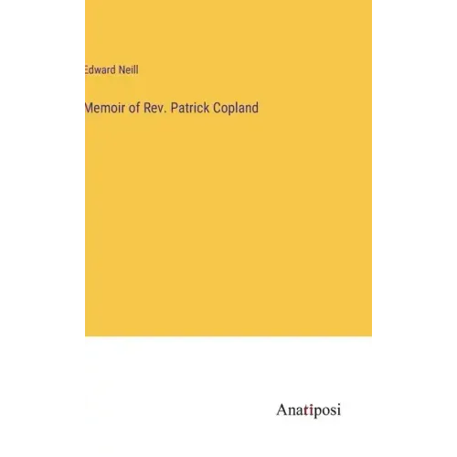 Memoir of Rev. Patrick Copland