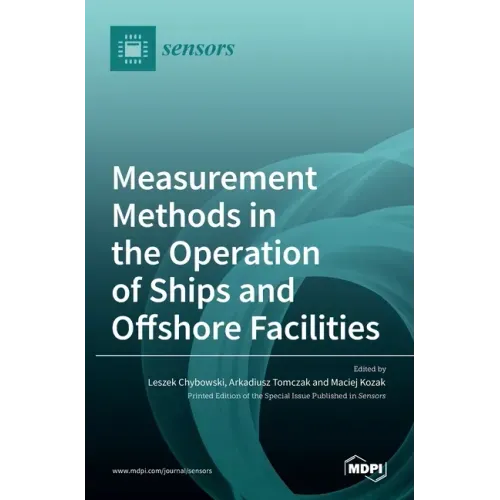 Measurement Methods in the Operation of Ships and Offshore Facilities