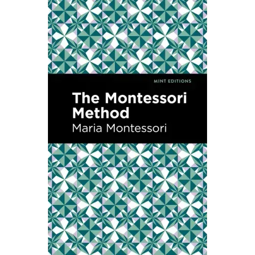 The Montessori Method