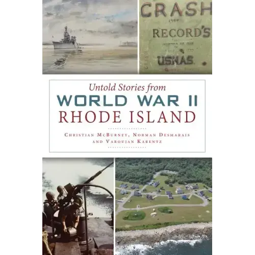 Untold Stories from World War II Rhode Island