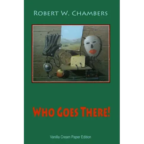 Who Goes There!