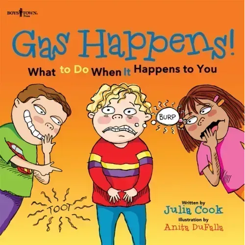 Gas Happens! What to Do When It Happens to You: Volume 3