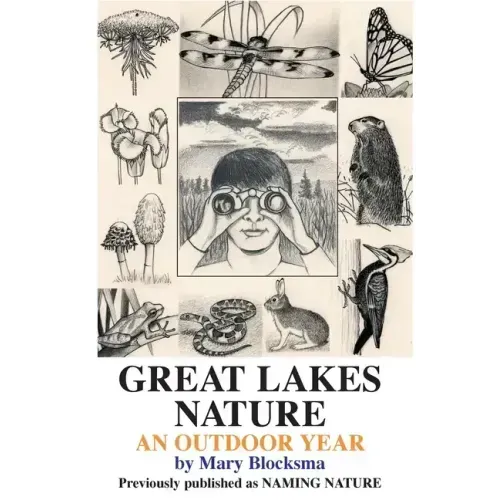 Great Lakes Nature: An Outdoor Year