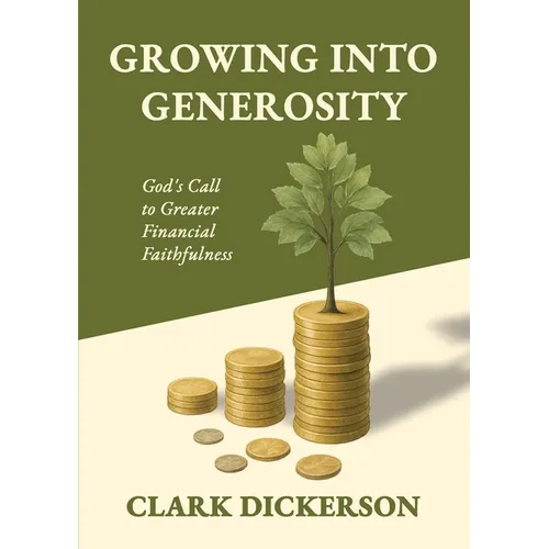 Growing into Generosity