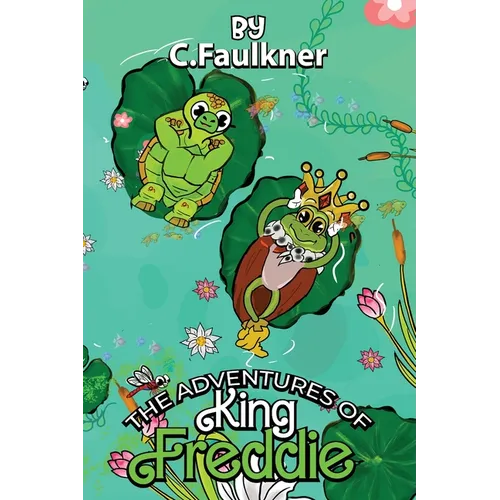 The Adventures of King Freddie