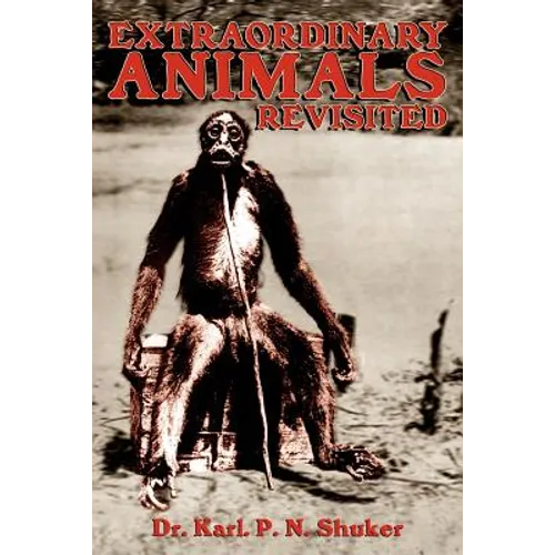 Extraordinary Animals Revisited