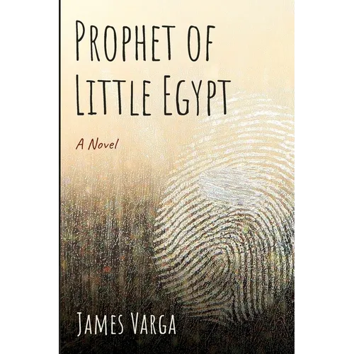 Prophet of Little Egypt