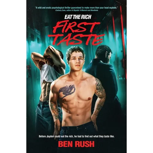 Eat the Rich: First Taste