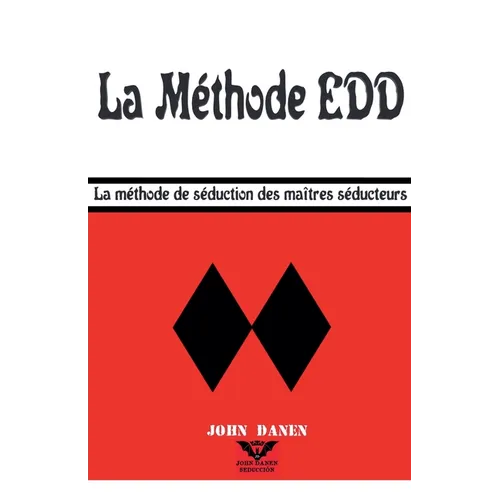 La Méthode EDD