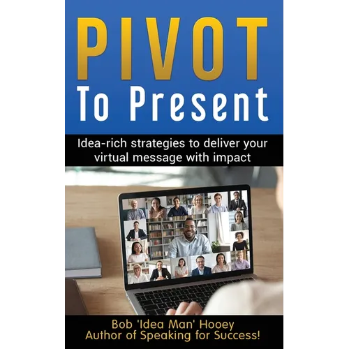 Pivot to Present