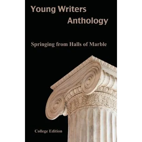 Springing from Halls of Marble