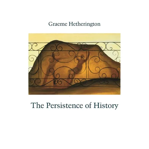 The Persistence of History