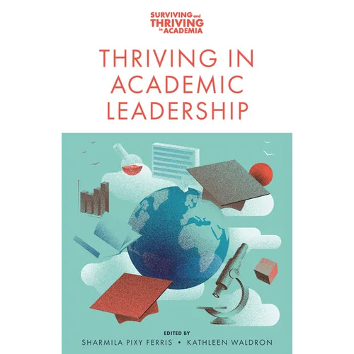 Thriving in Academic Leadership