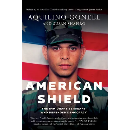 American Shield: The Immigrant Sergeant Who Defended Democracy