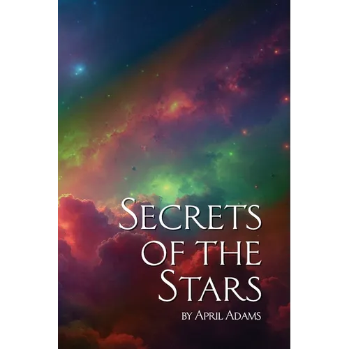 Secrets of the Stars