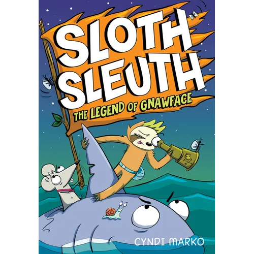 The Legend of Gnawface: A Graphic Novel