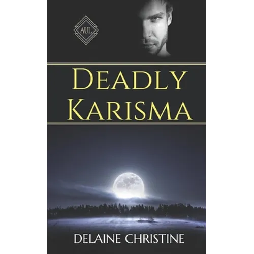 Deadly Karisma