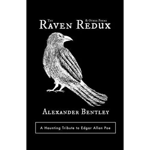 The Raven Redux and Other Poems