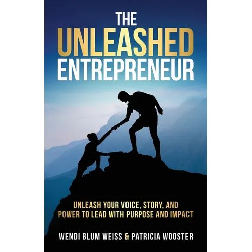 THE UNLEASHED Entrepreneur