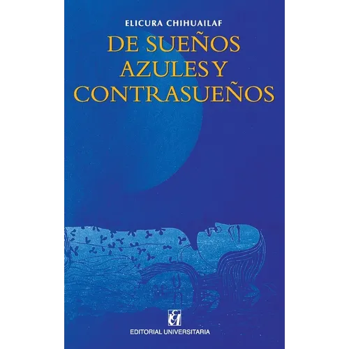 De sueños azules y contrasueños