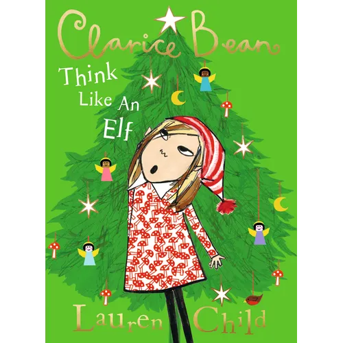 Clarice Bean, Think Like an Elf