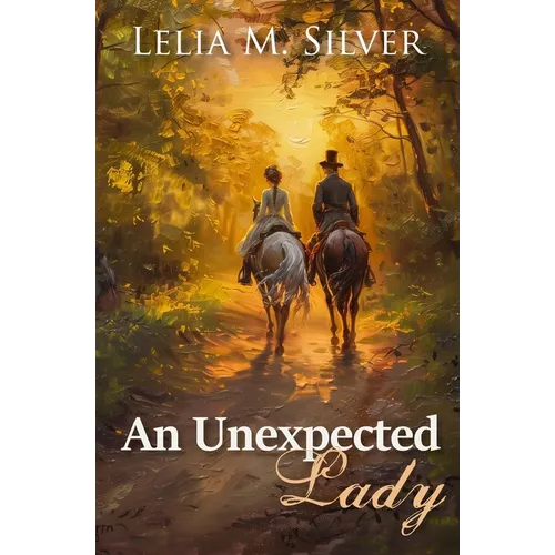 An Unexpected Lady