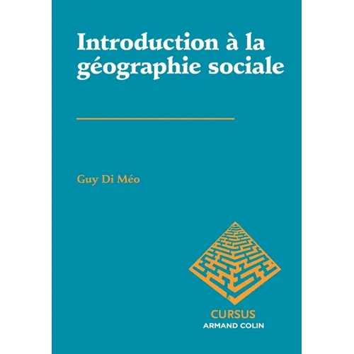 Introduction à la géographie sociale