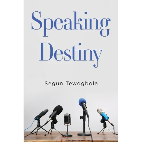 Speaking Destiny