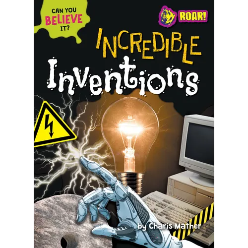 Incredible Inventions