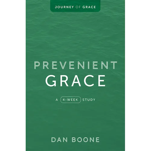Prevenient Grace: A 4-Week Study